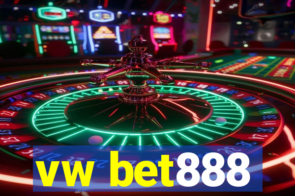 vw bet888